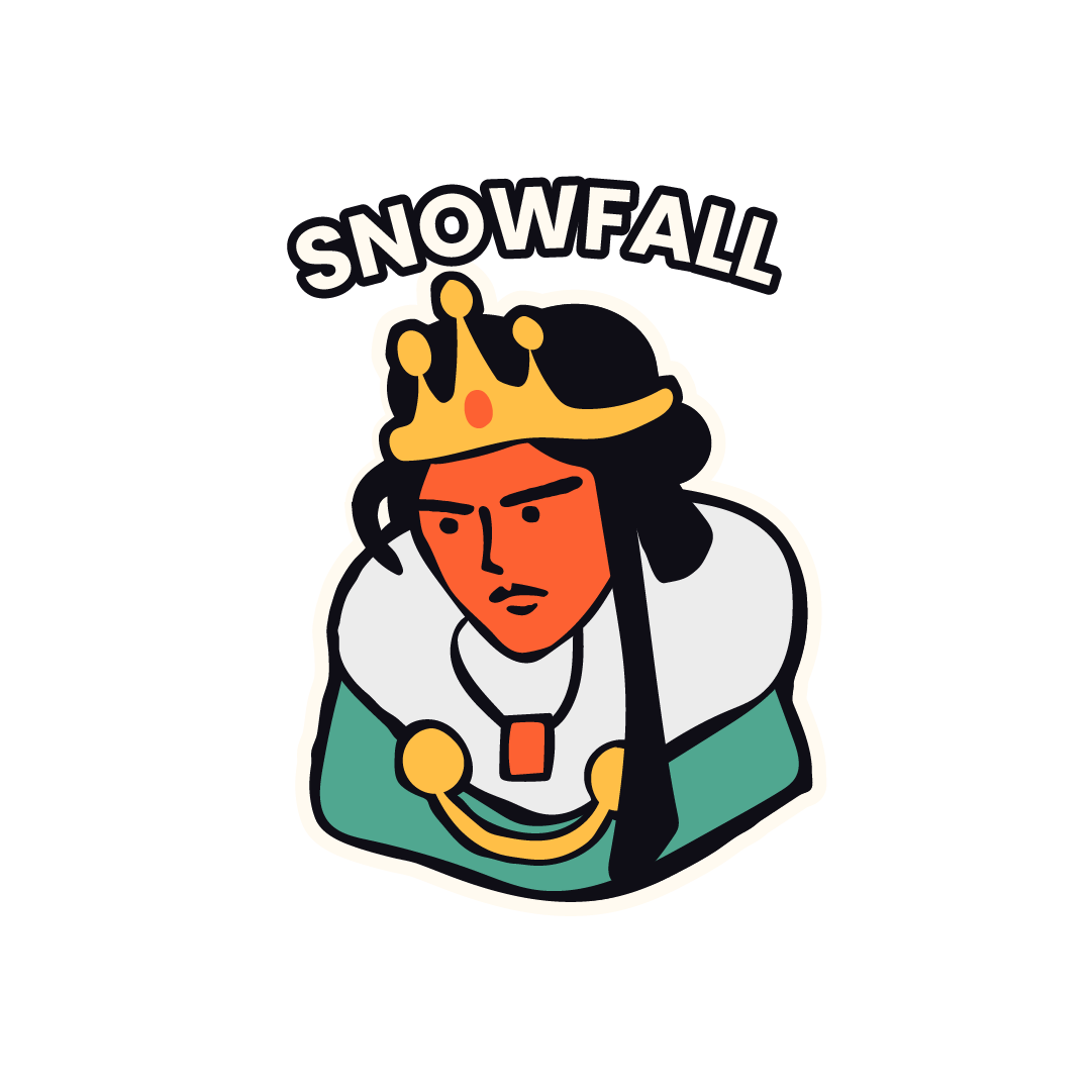 Yes, Your Grace: Snowfall